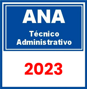 ANA (Técnico Administrativo) Pré-Edital 2023