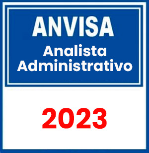 ANVISA (Analista Administrativo) Pacote de Conhecimentos Básicos - Pré-Edital 2023