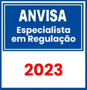 ANVISA (Especialista em Regulação) Pacote de Conhecimentos Básicos - Pré-Edital 2023