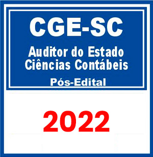 CGE SC (Auditor do Estado – Ciências Contábeis) Pós Edital 2022