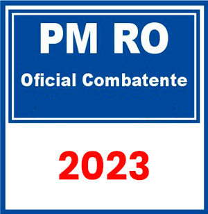 PM RO (Oficial Combatente) Pré Edital 2023