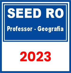 SEED RO (Professor – Geografia) Pré Edital 2023