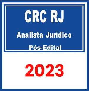 CRC RJ (Analista Administrativo) Pós Edital 2023