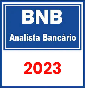 BNB (Analista Bancário) Pré Edital 2023