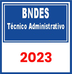 BNDES (Técnico Administrativo) 2023