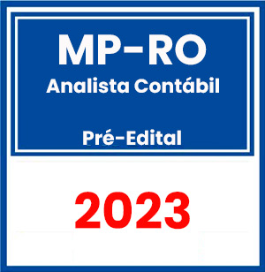 MP-RO (Analista Contábil) Pré-Edital - 2023