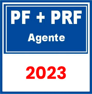 Combo - PF + PRF (Agente) Pré-Edital 2023