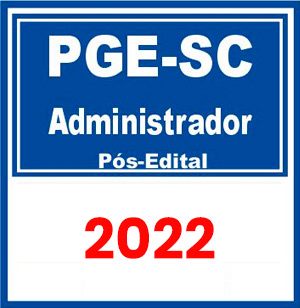 PGE SC (Administrador) Pós Edital 2022