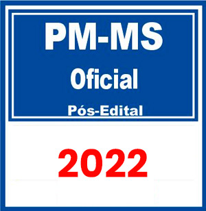 PM MS (Oficial) Pós Edital 2022