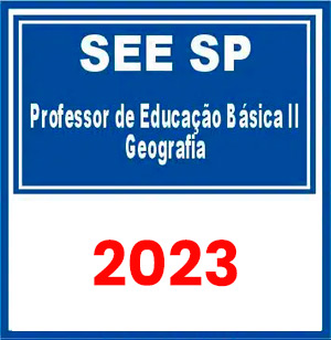 SEE SP (Professor de Educação Básica II – Geografia) Pré Edital 2023
