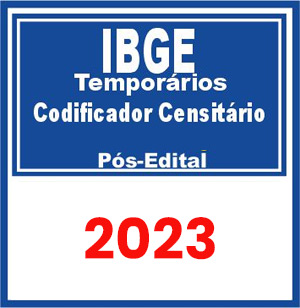 IBGE - Temporários (Codificador Censitário) Pós Edital 2023